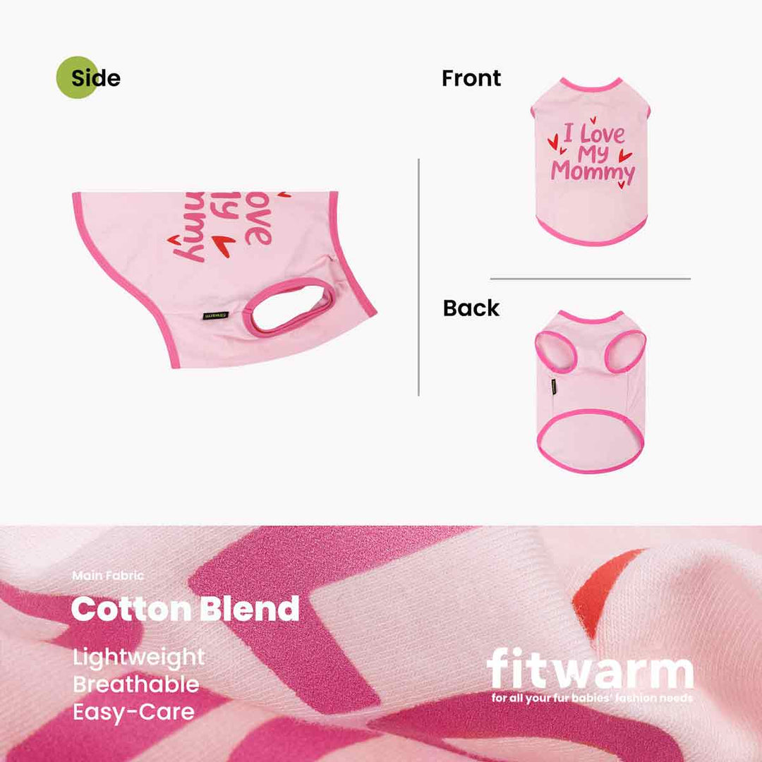 Pink dog shirt with 'I Love My Mommy' text, shown from side, front, and back views, on a white background.