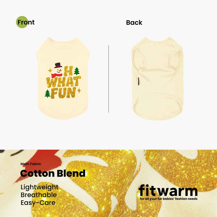 Cream dog shirt with Oh What Fun snowman graphic, front and back product views