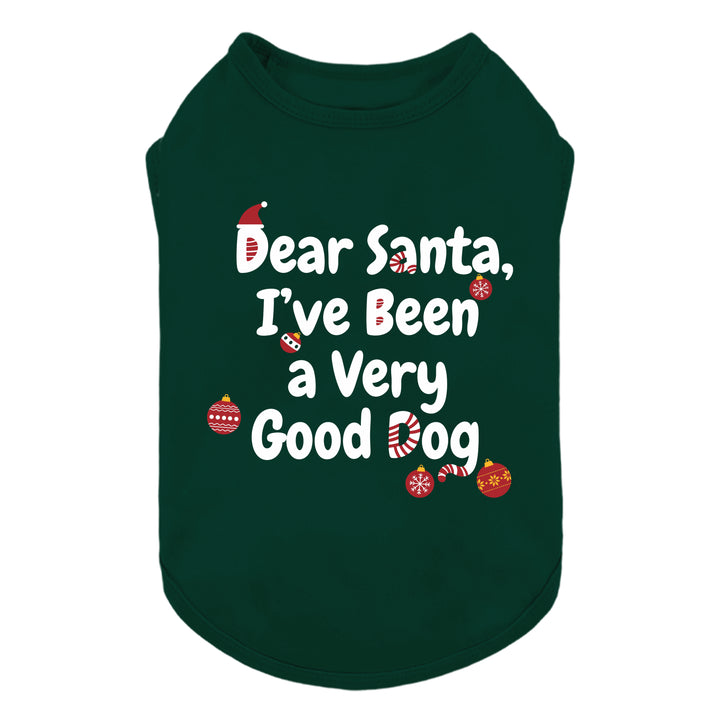 Dear Santa, I’ve Been a Very Good Dog Shirt